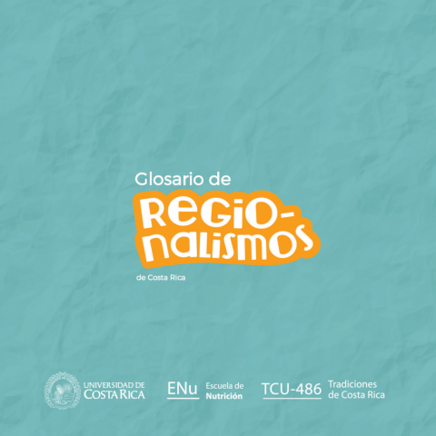 Final Glosario Ilustrado de Regionalismos Costarricenses